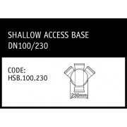 Marley Hunter Shallow Access Base DN100/230 - HSB.100.230